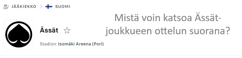 liiga-mista-voin-katsoa-assat-joukkueen-ottelun-suorana