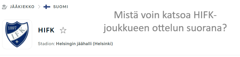 liiga-mista-voin-katsoa-hifk-joukkueen-ottelun-suorana